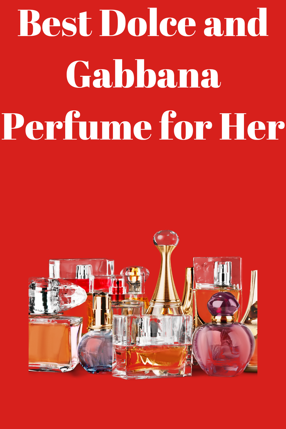 best-dolce-and-gabbana-perfume-for-her-machineryfast